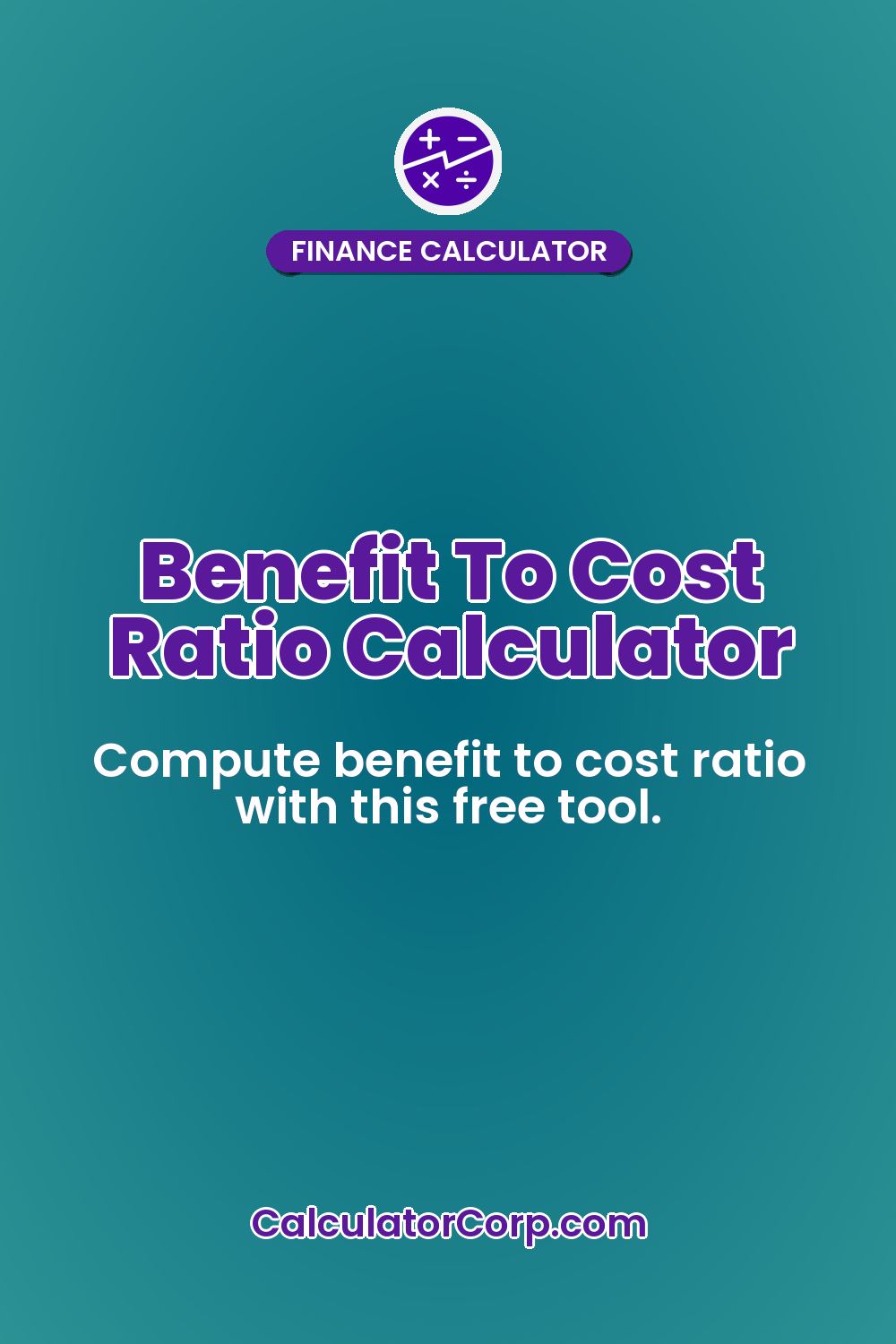 Benefit To Cost Ratio Calculator