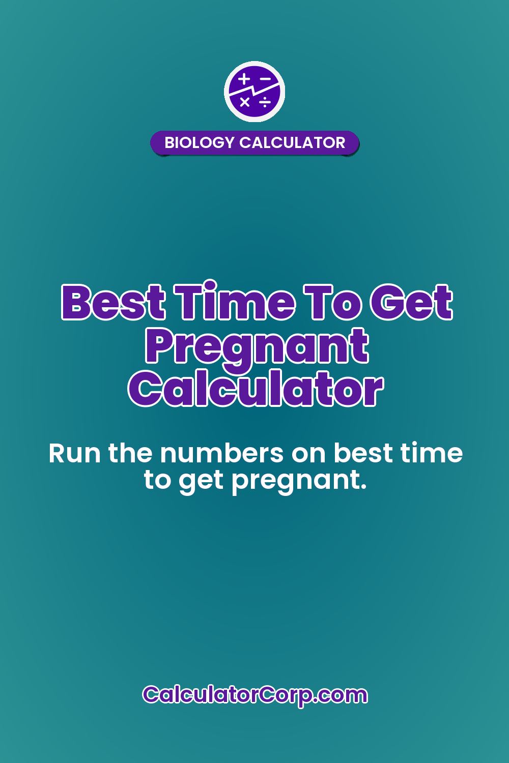 Best Time To Get Pregnant Calculator