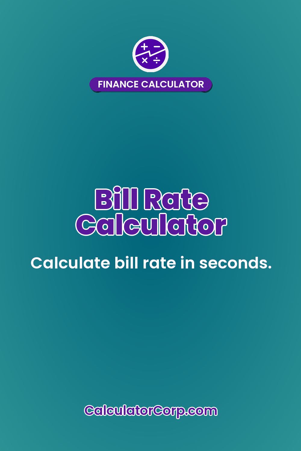 Bill Rate Calculator