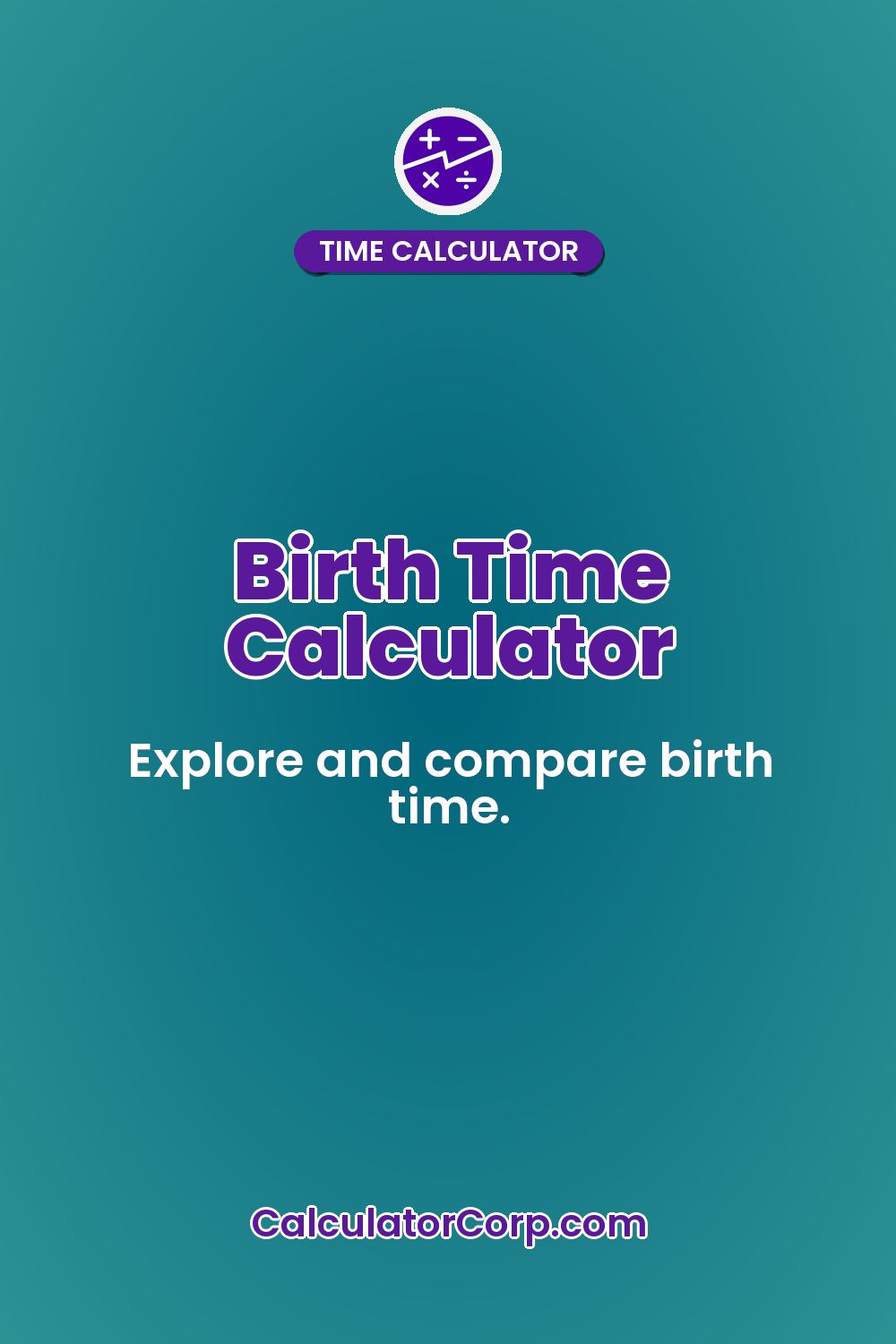 Birth Time Calculator