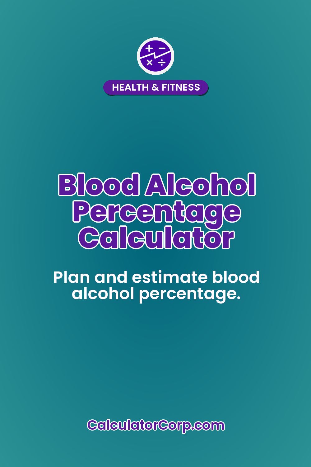 Blood Alcohol Percentage Calculator
