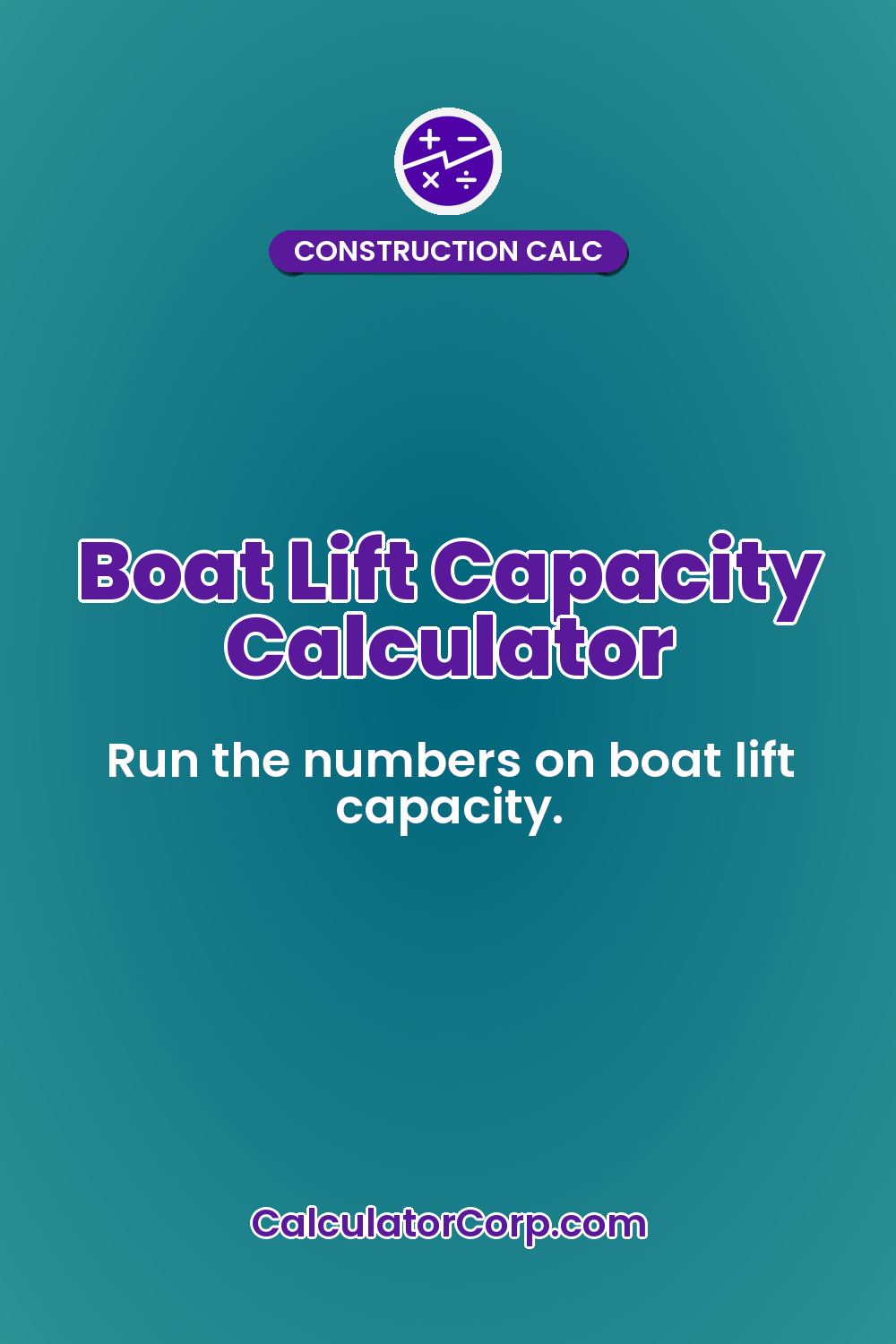 Boat Lift Capacity Calculator
