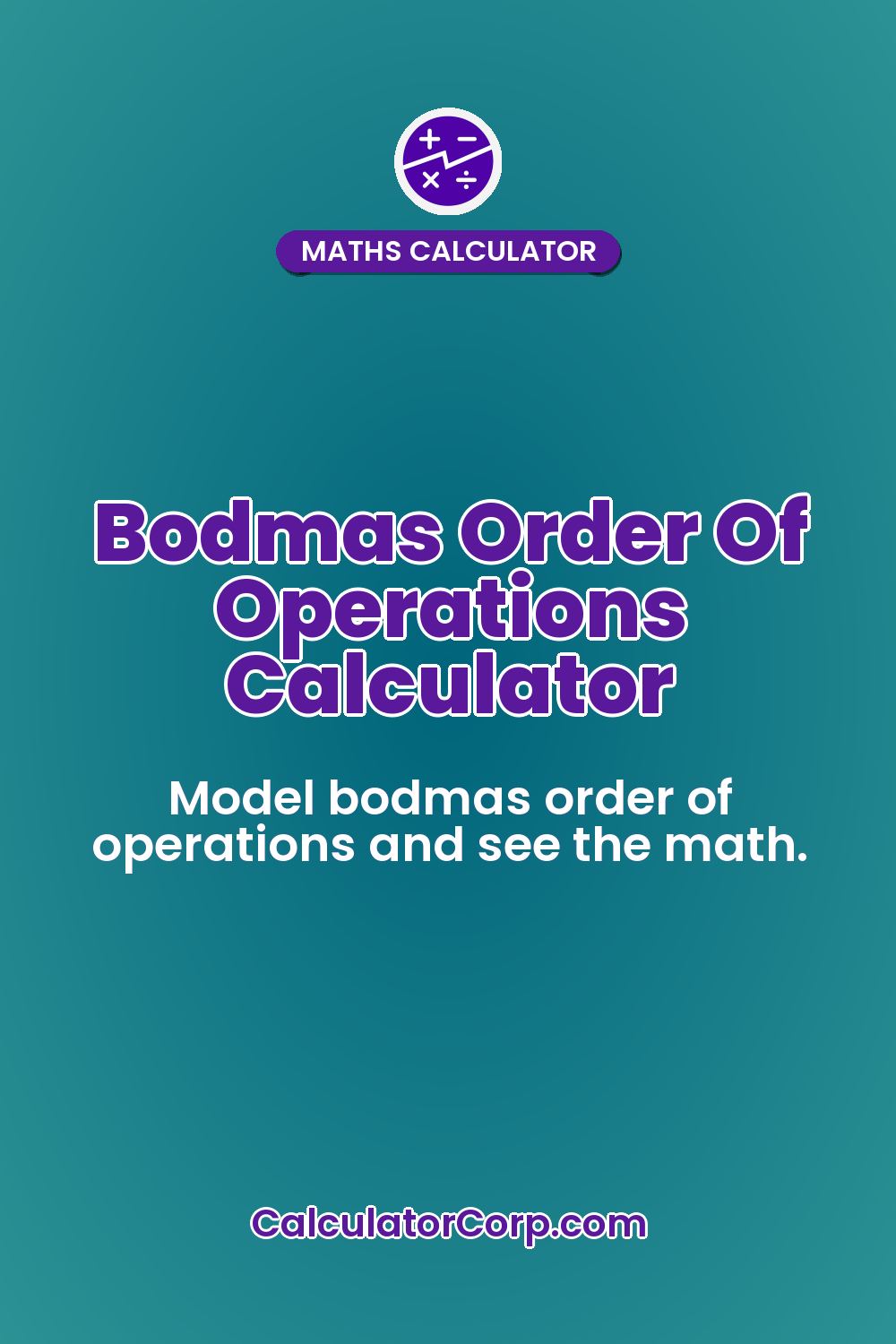 Bodmas Order Of Operations Calculator