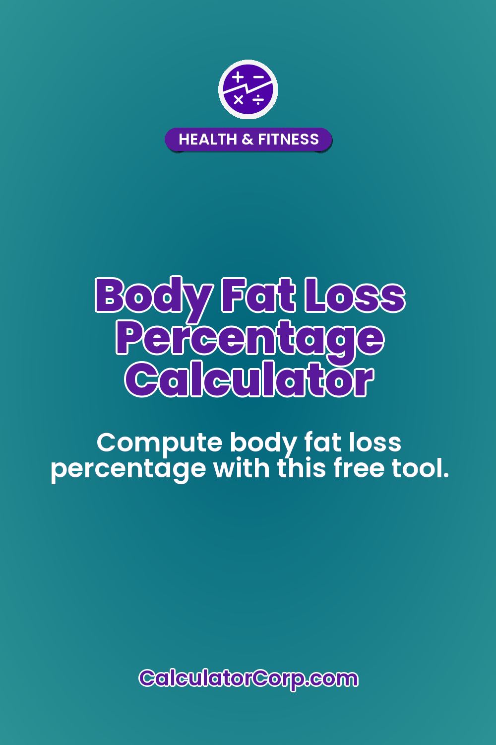 Body Fat Loss Percentage Calculator