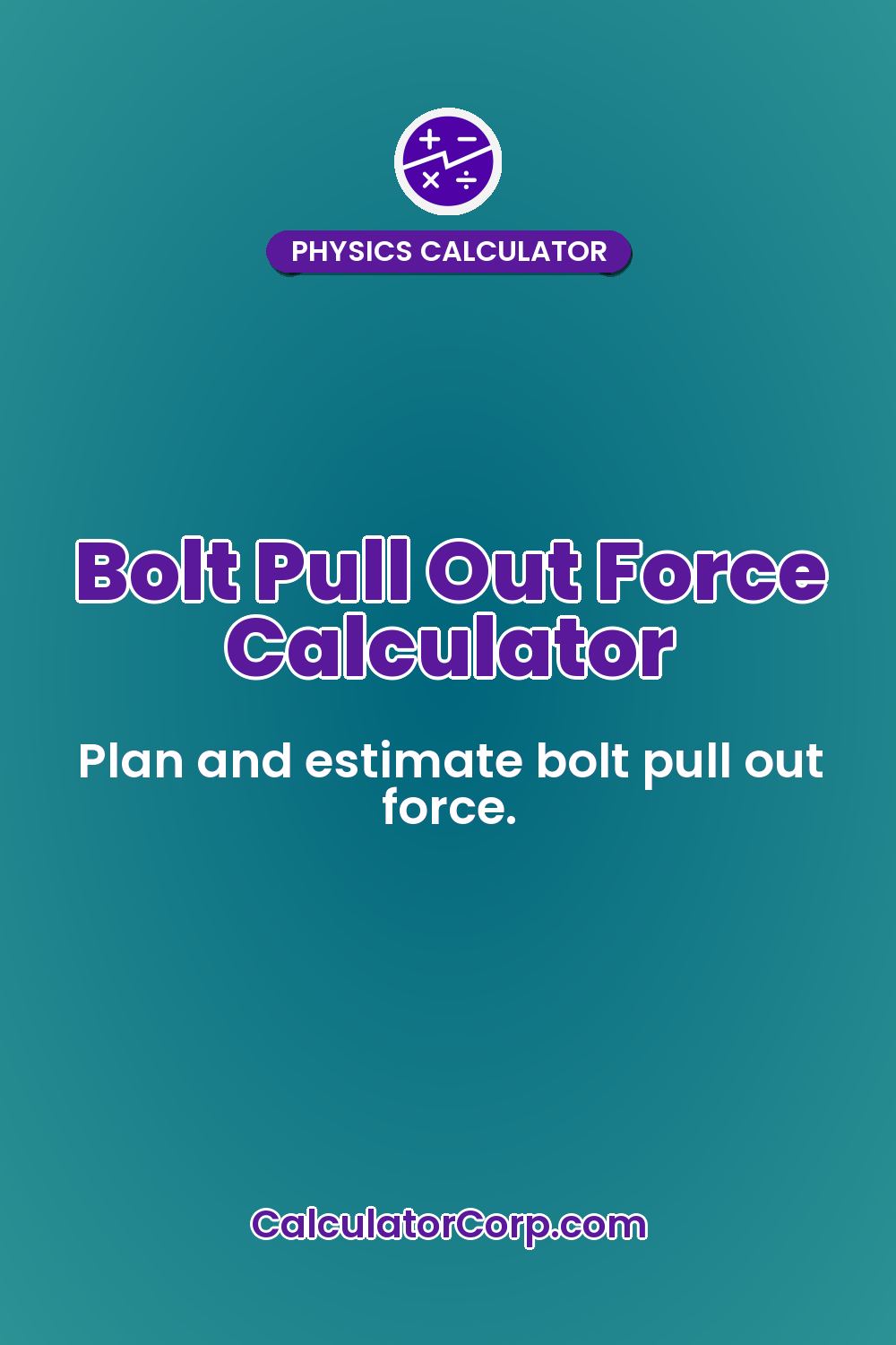Bolt Pull Out Force Calculator