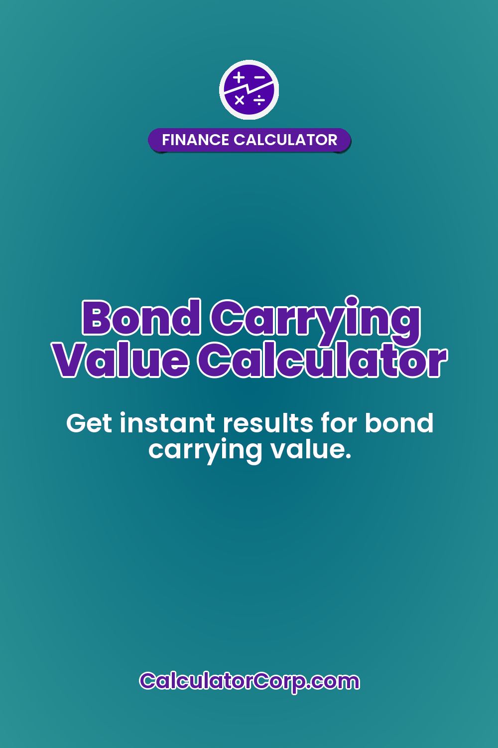 Bond Carrying Value Calculator