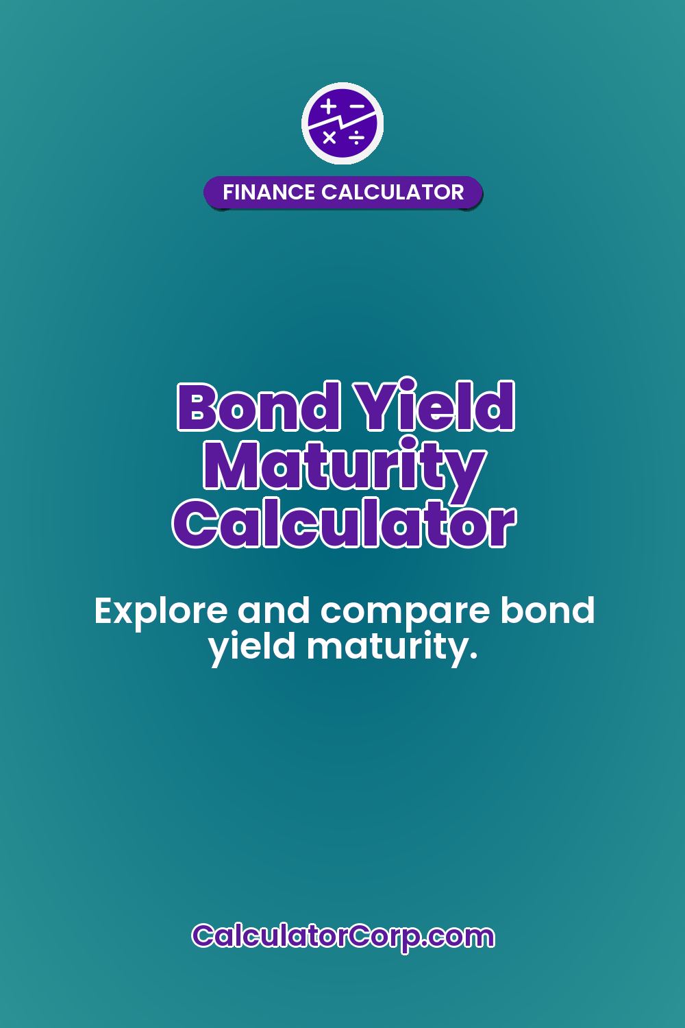 Bond Yield Maturity Calculator