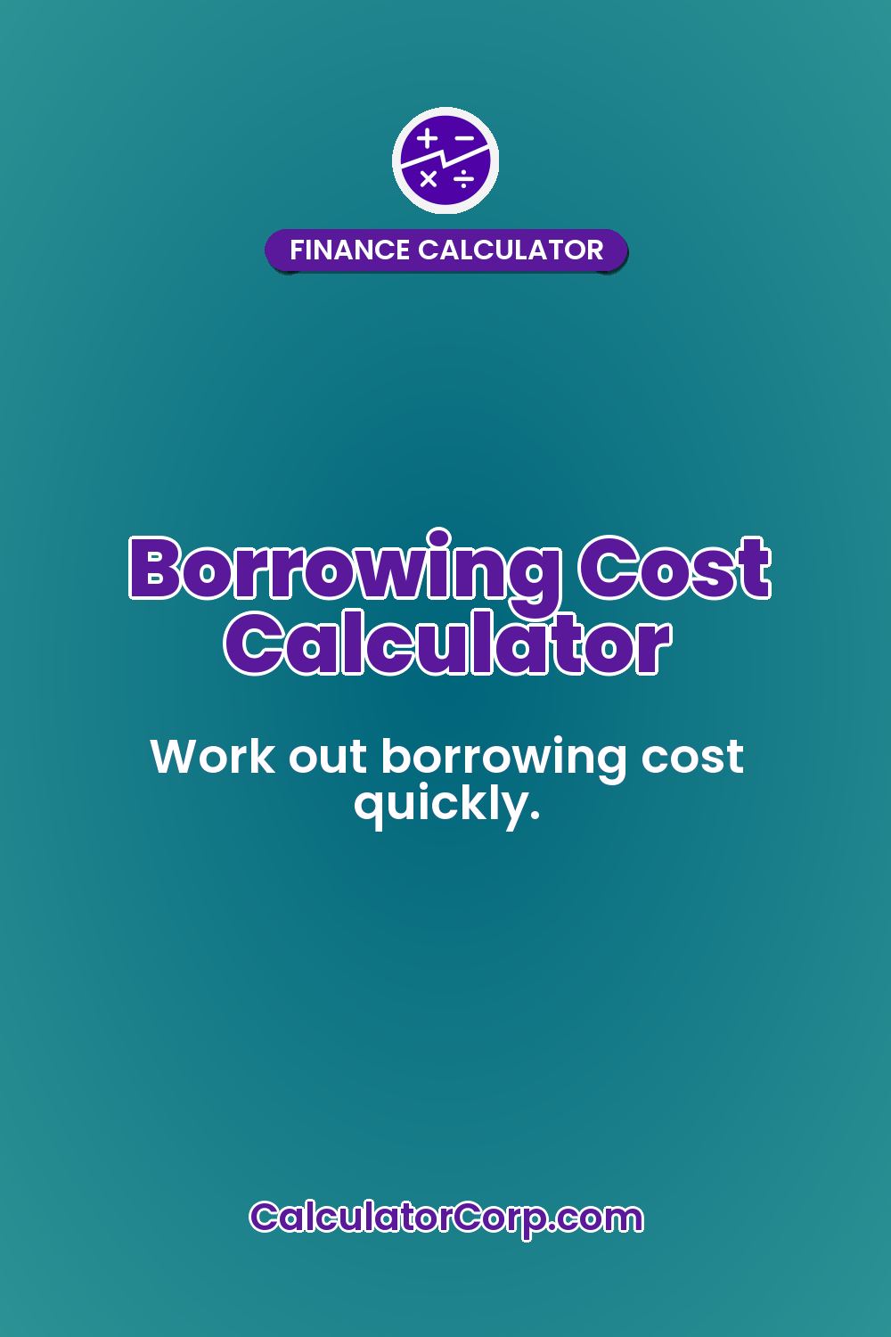 Borrowing Cost Calculator