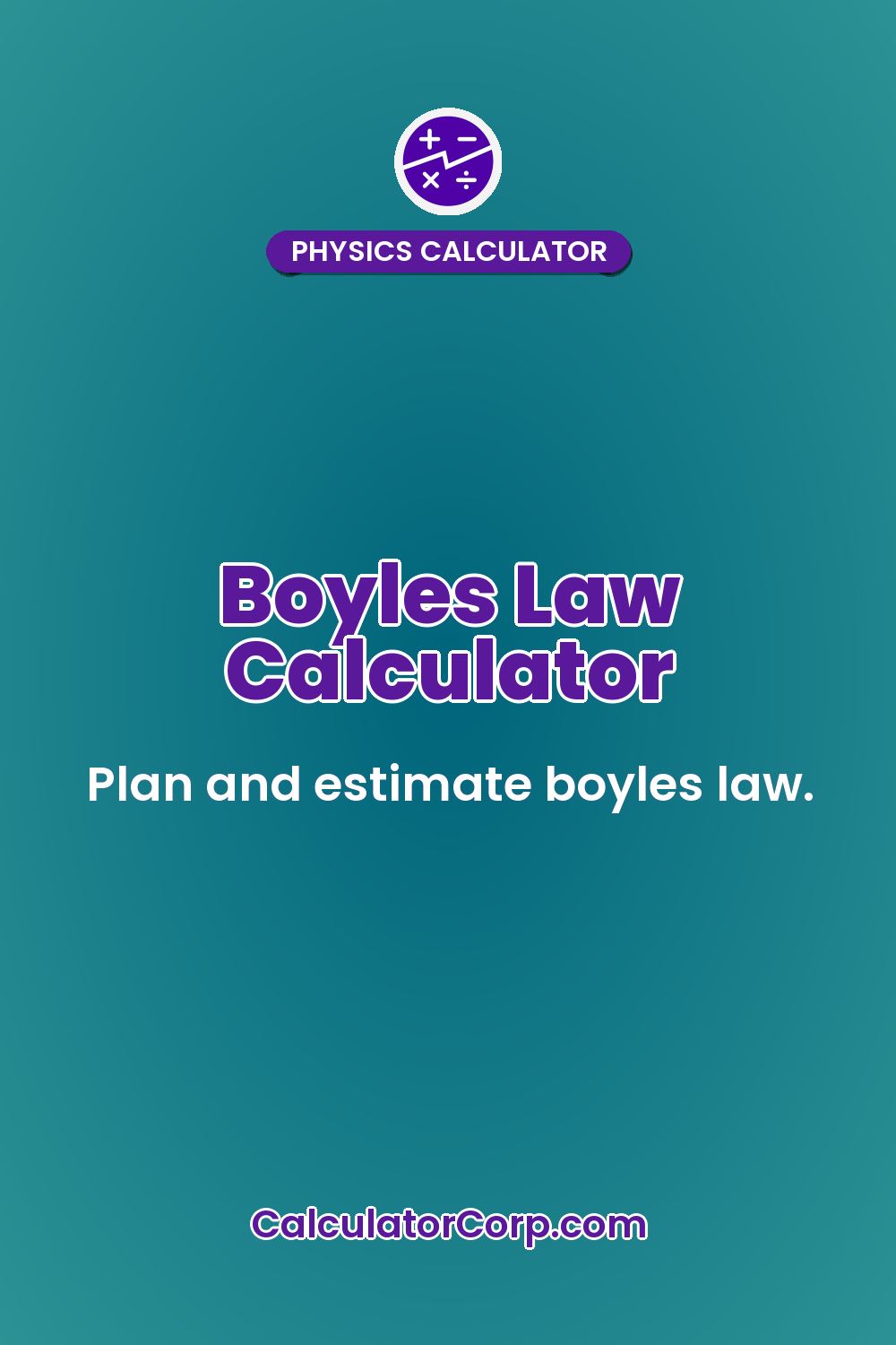 Boyles Law Calculator