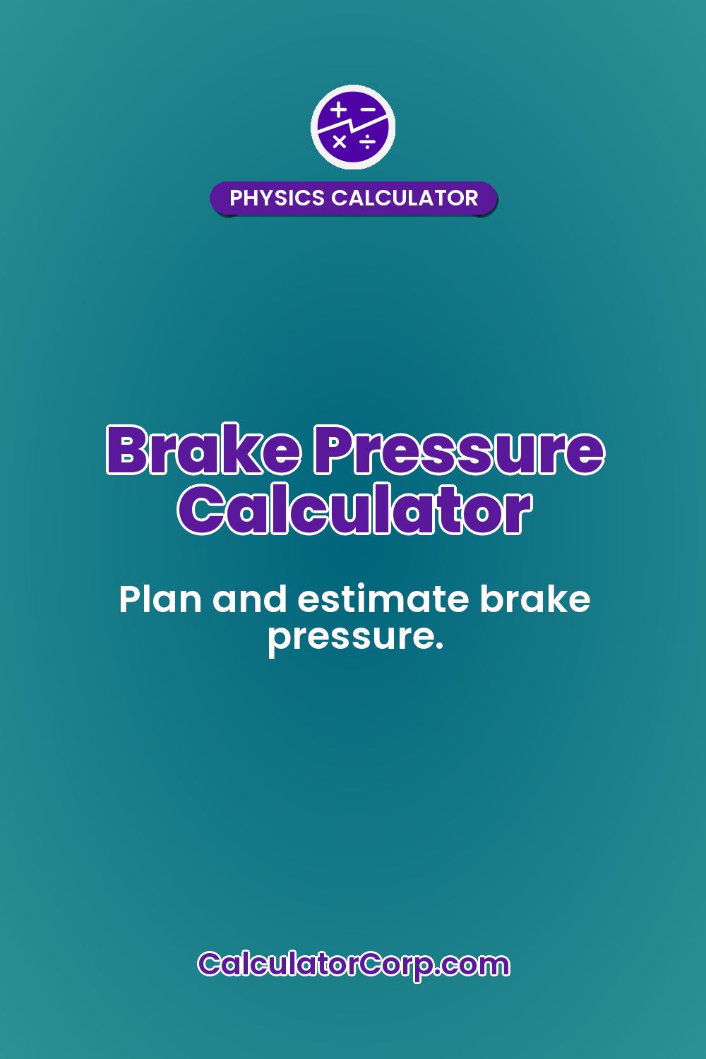 Brake Pressure Calculator