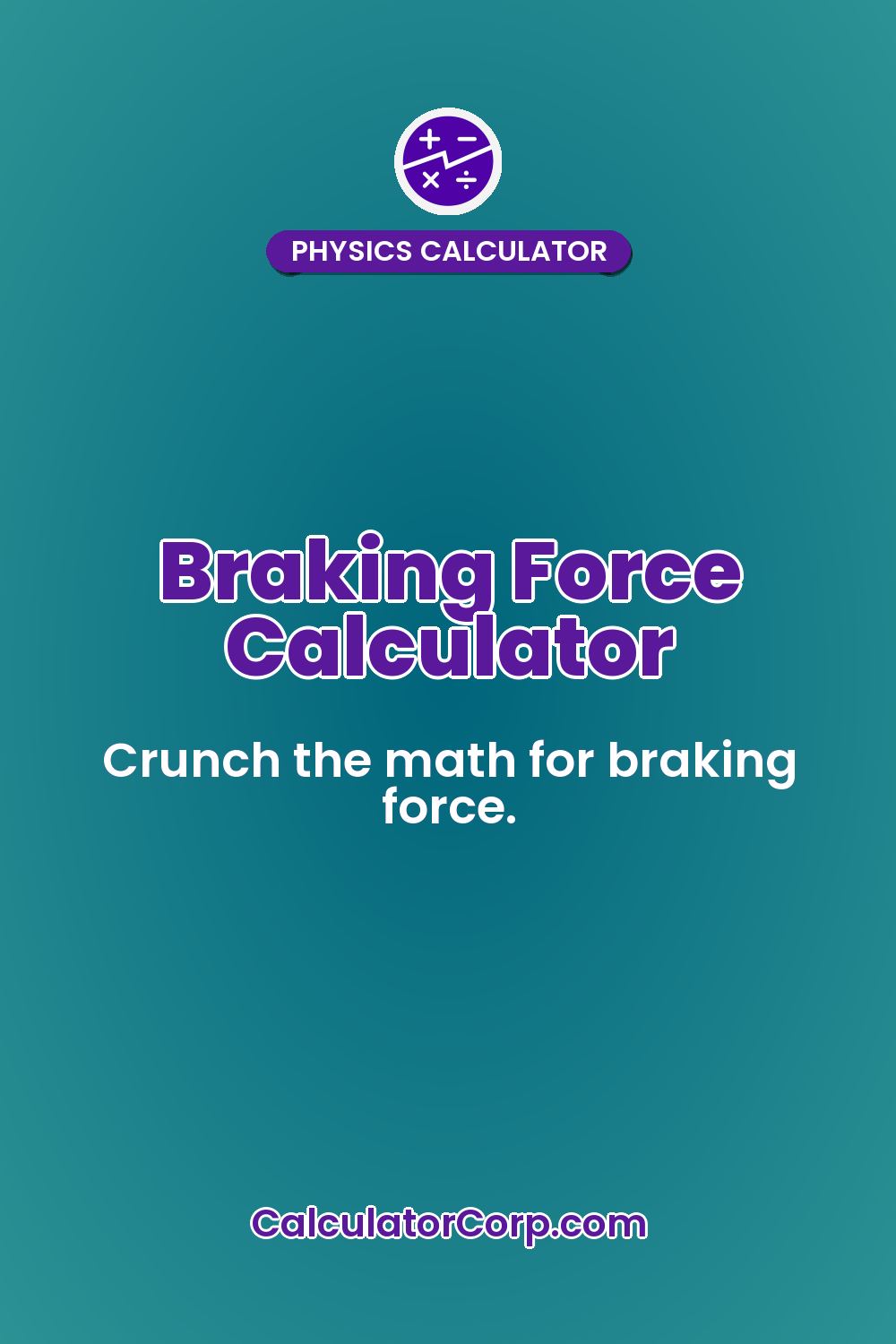 Braking Force Calculator