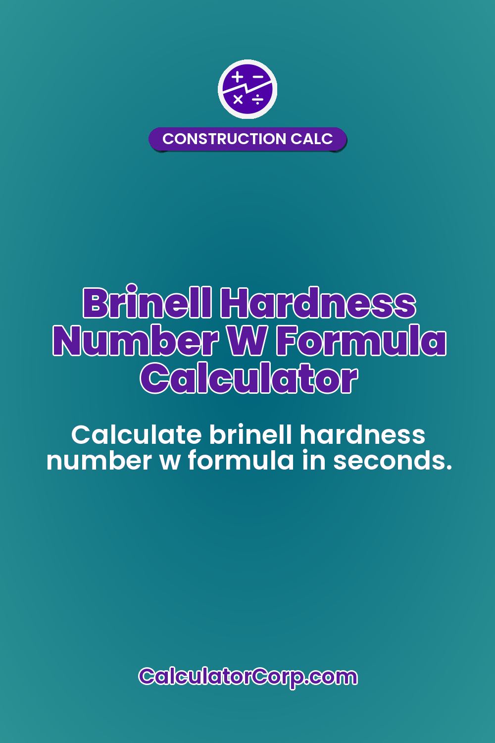 Brinell Hardness Number W Formula Calculator