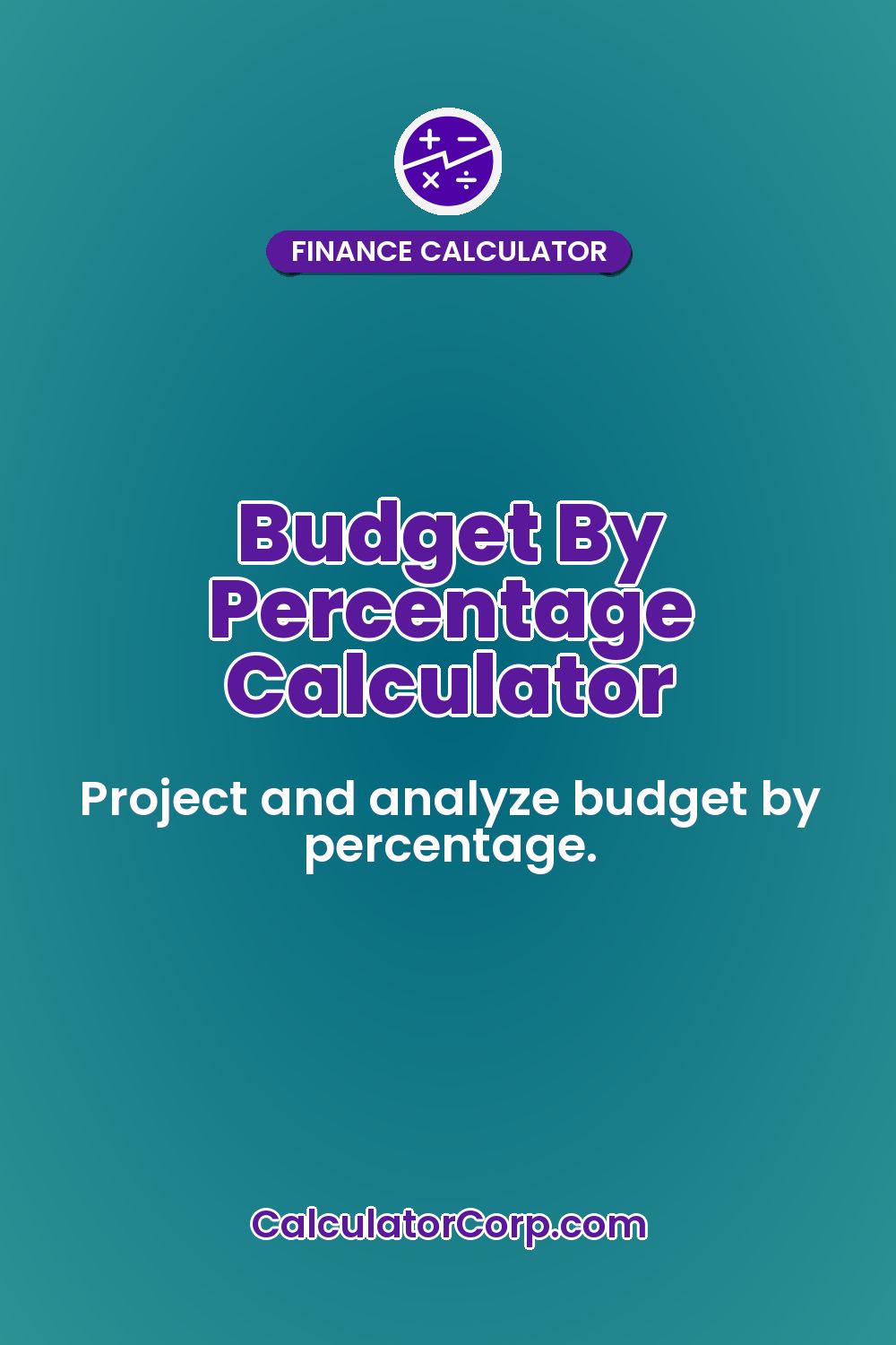 Budget By Percentage Calculator