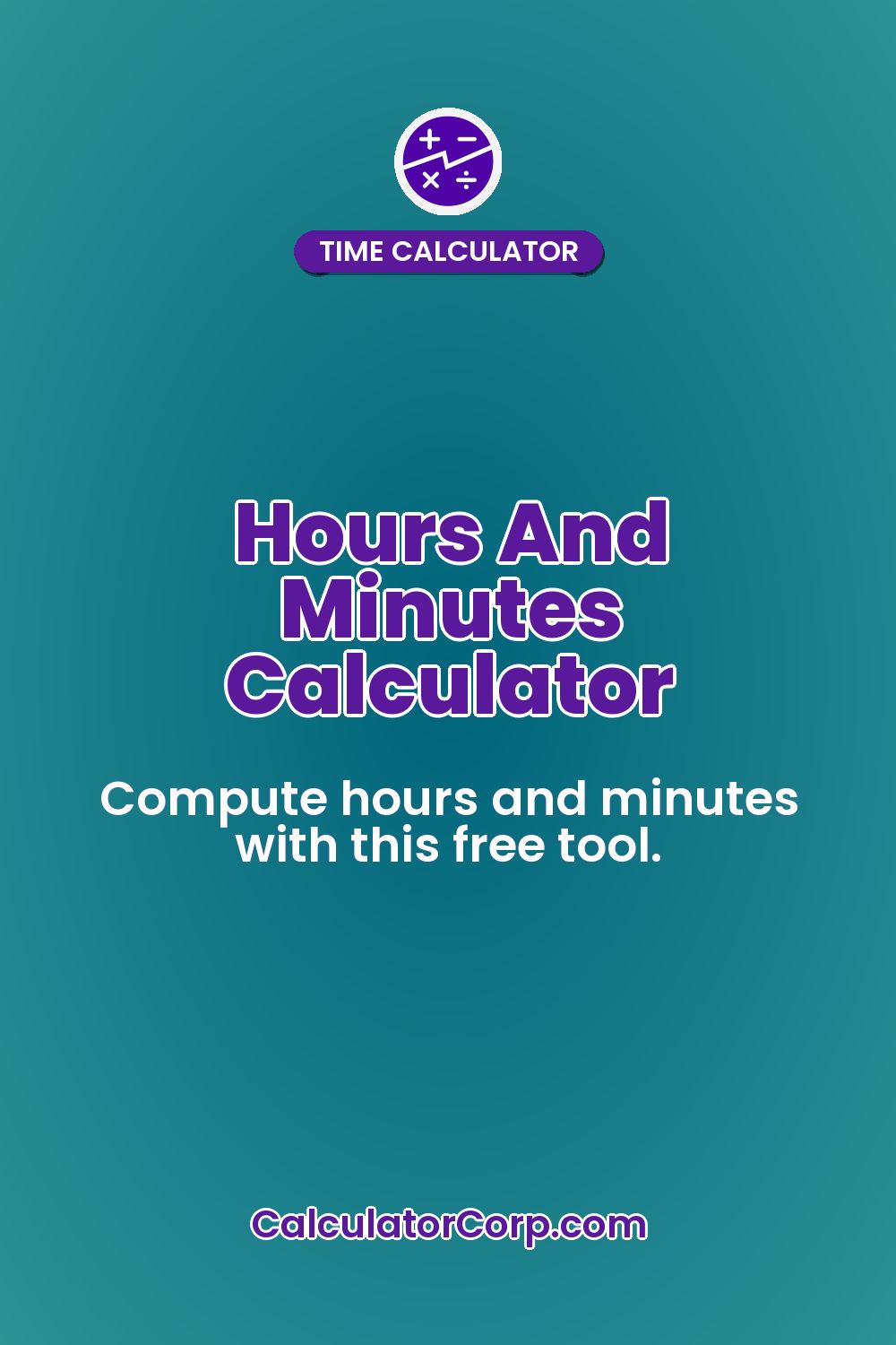 Hours And Minutes Calculator