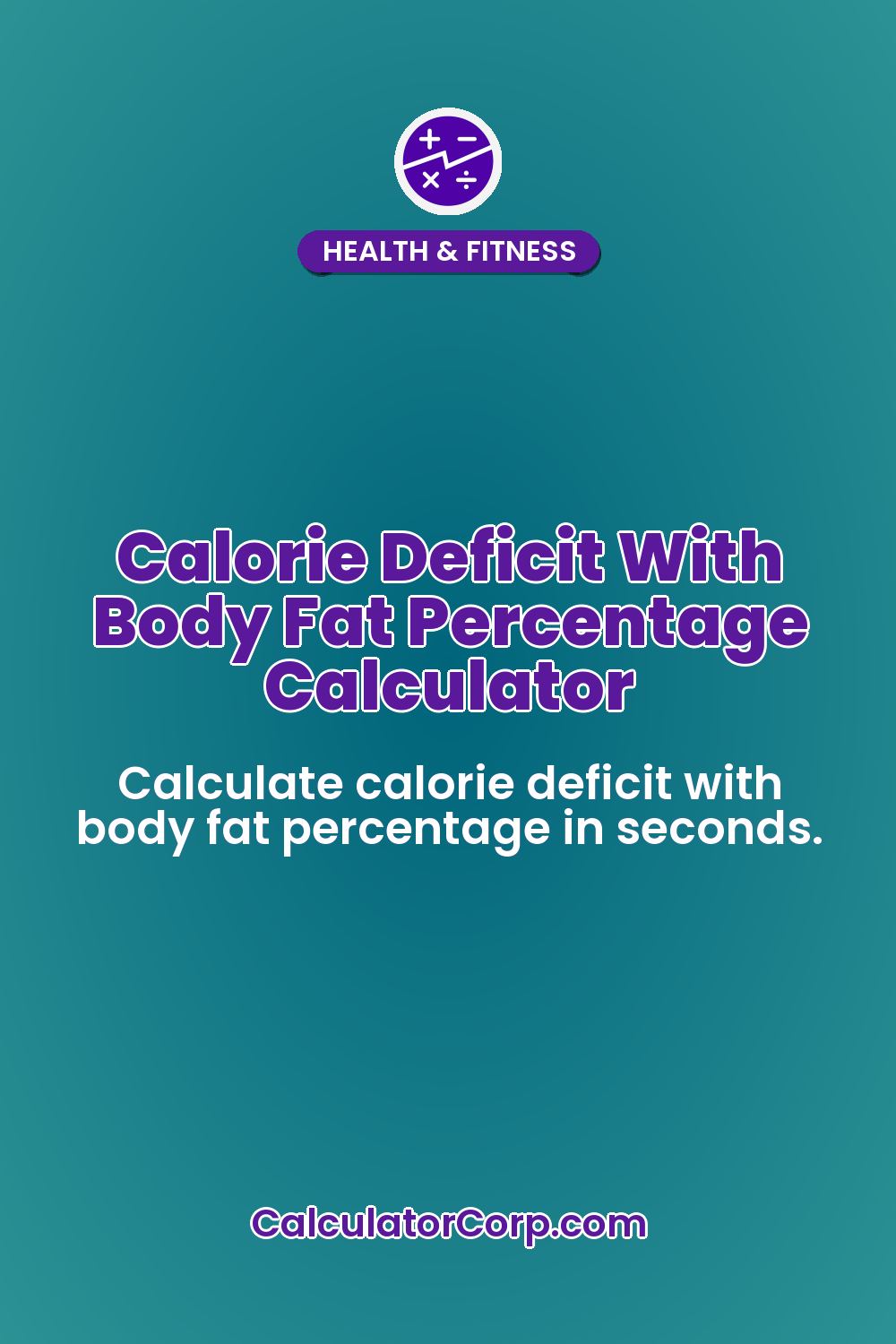 Calorie Deficit With Body Fat Percentage Calculator