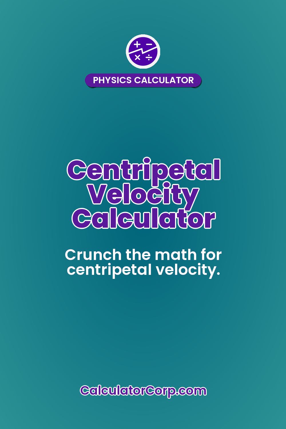 Centripetal Velocity Calculator