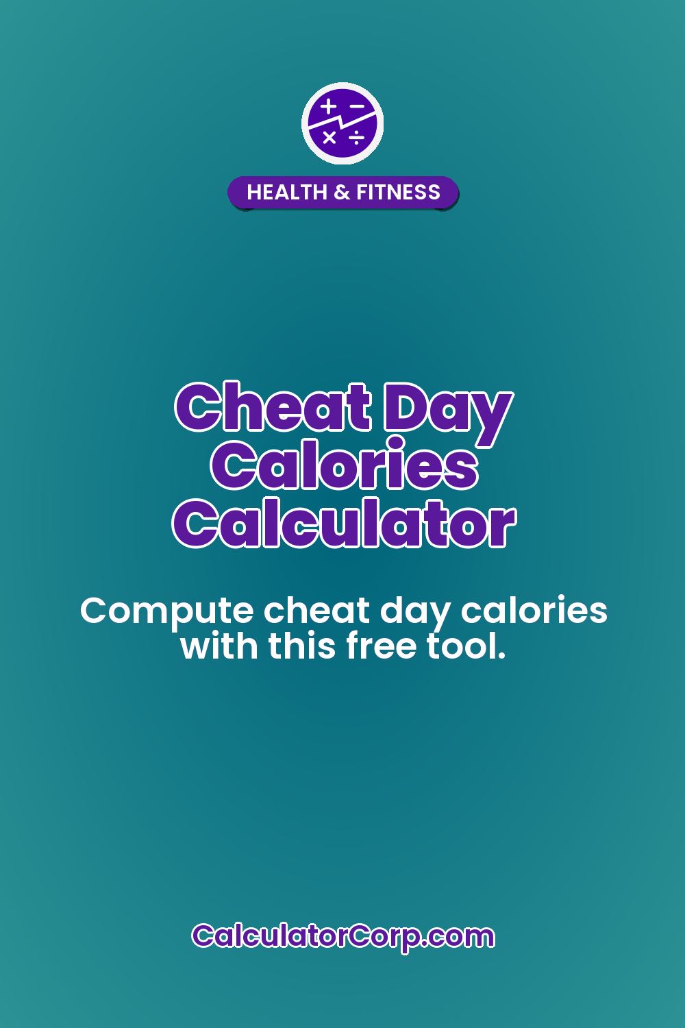 Cheat Day Calories Calculator