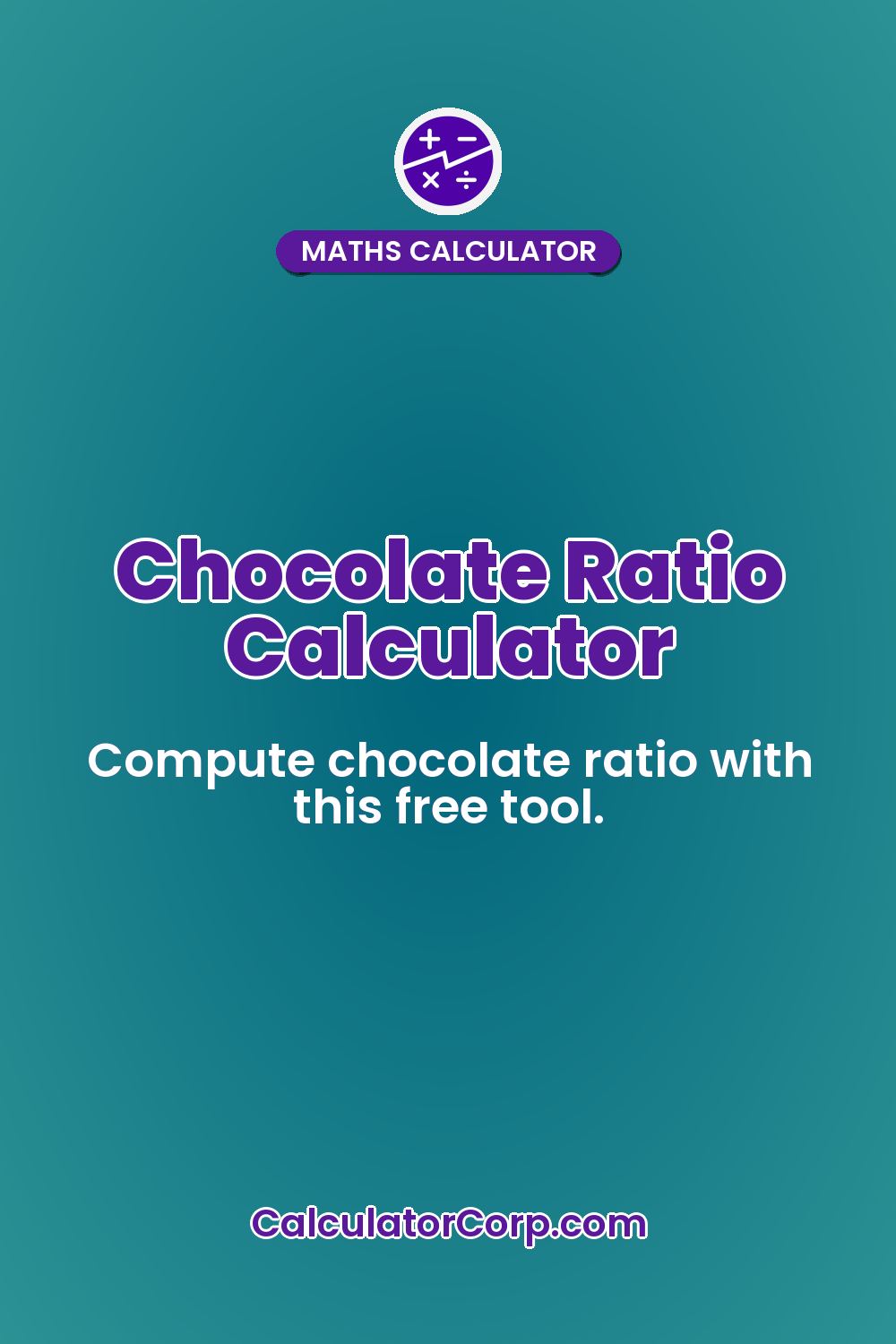 Chocolate Ratio Calculator