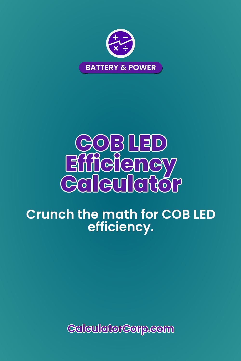 COB LED Efficiency Calculator