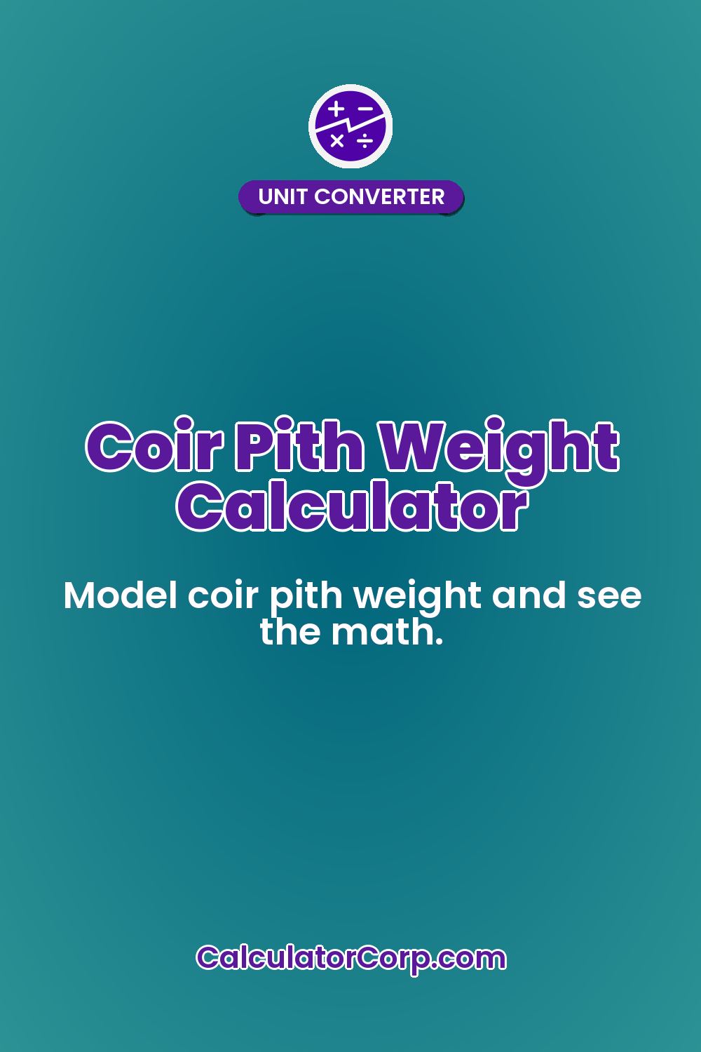Coir Pith Weight Calculator