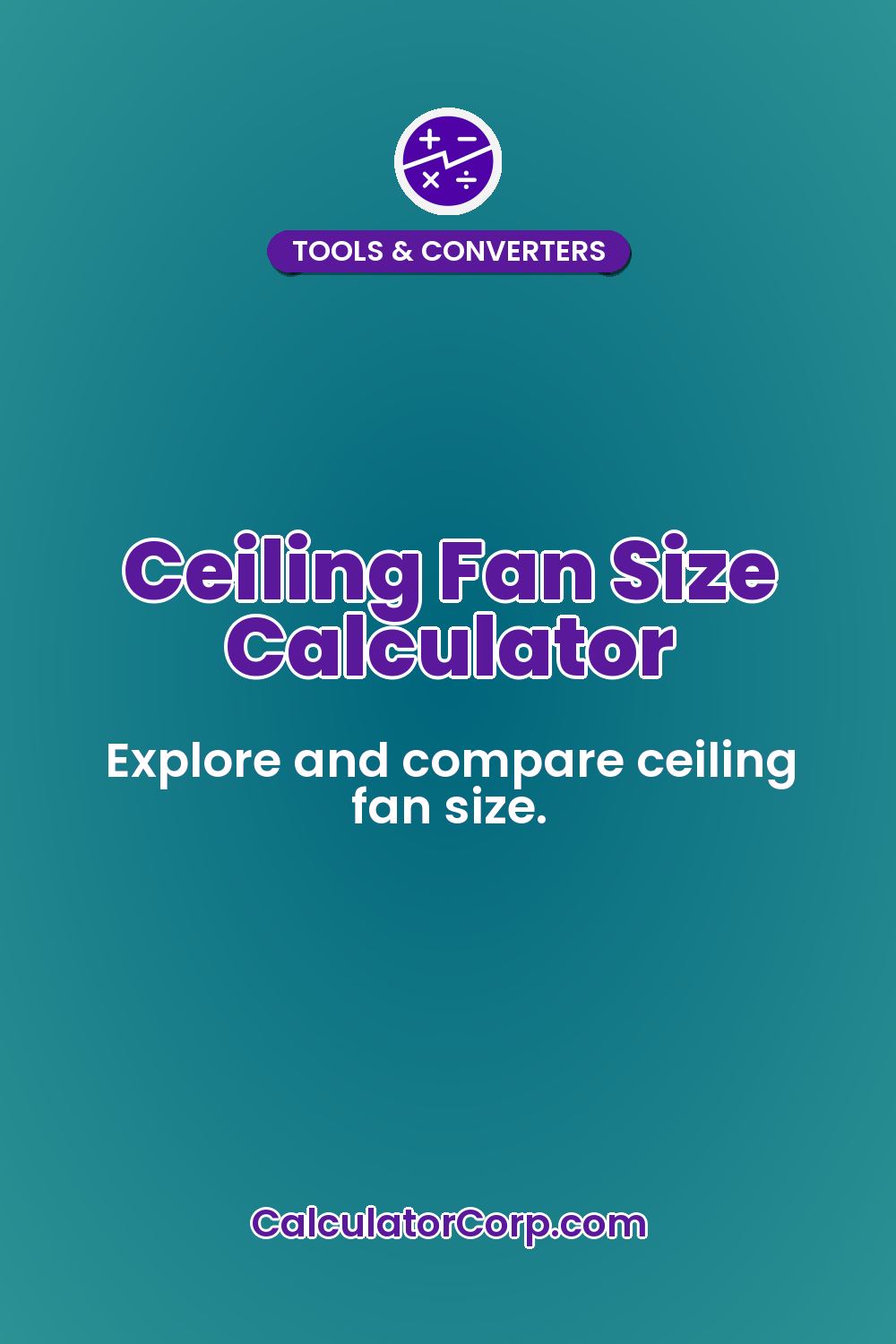Ceiling Fan Size Calculator