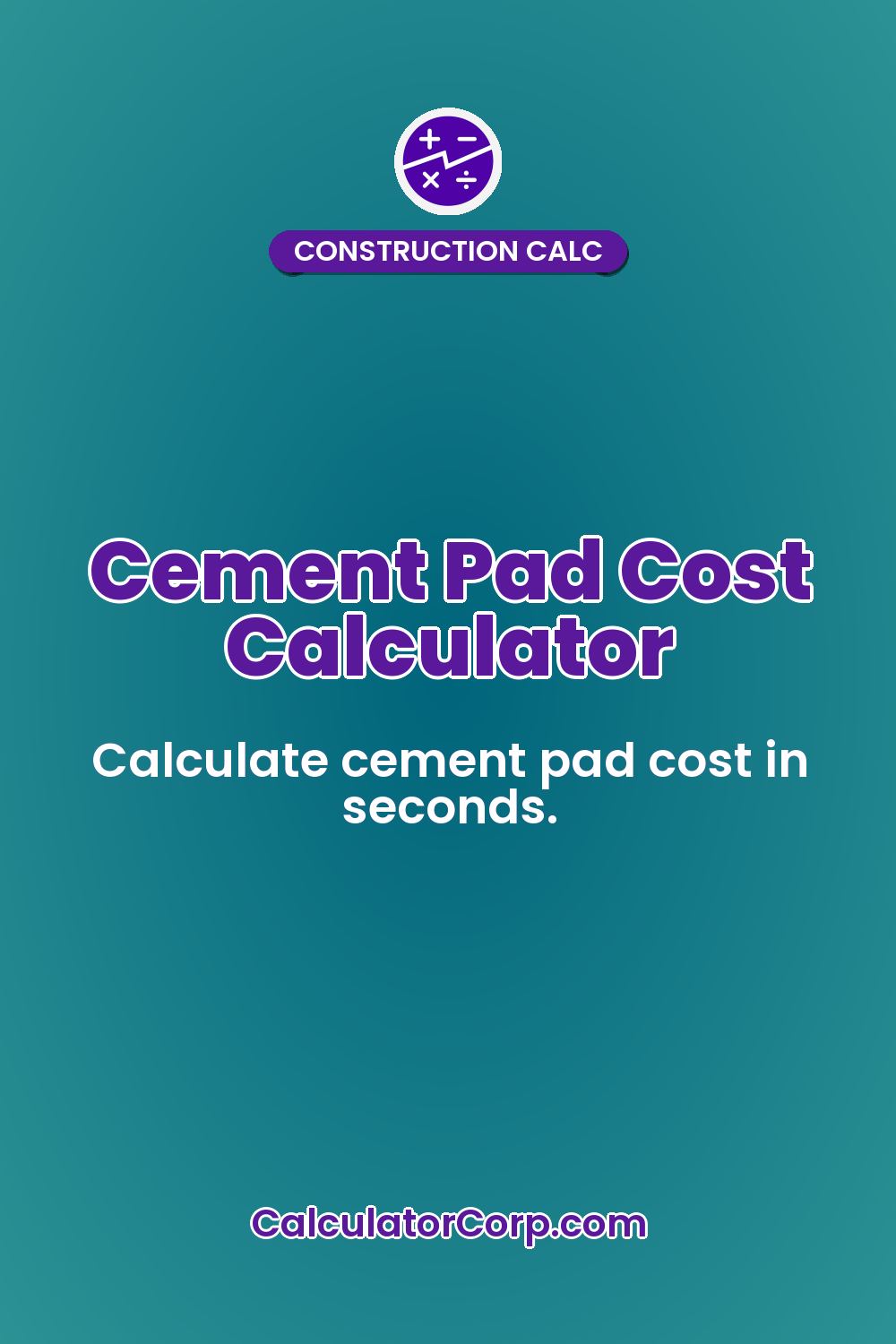 Cement Pad Cost Calculator