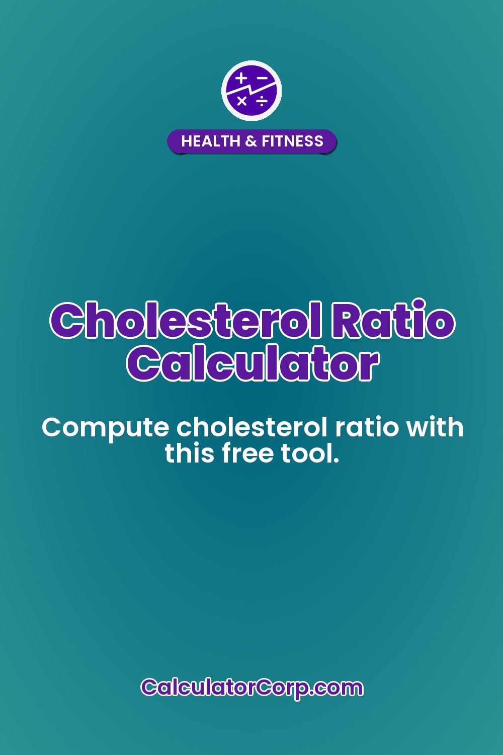 Cholesterol Ratio Calculator