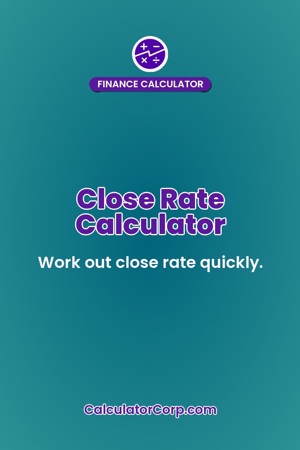 Close Rate Calculator