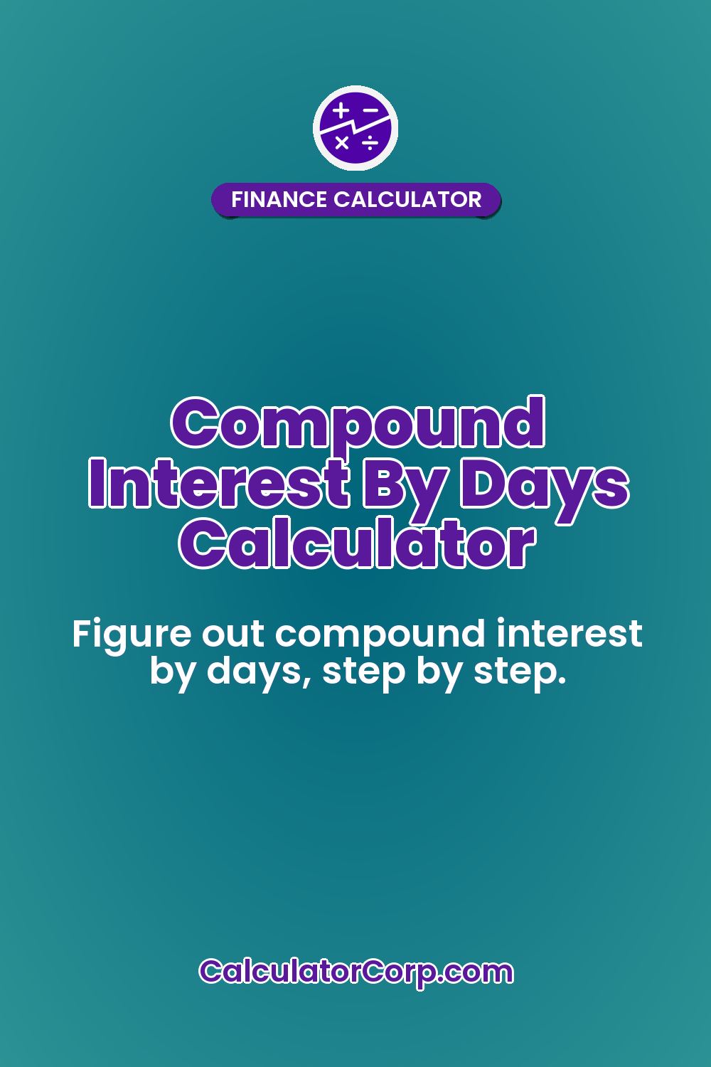 Compound Interest By Days Calculator