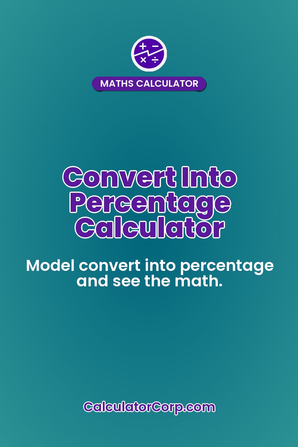 Convert Into Percentage Calculator