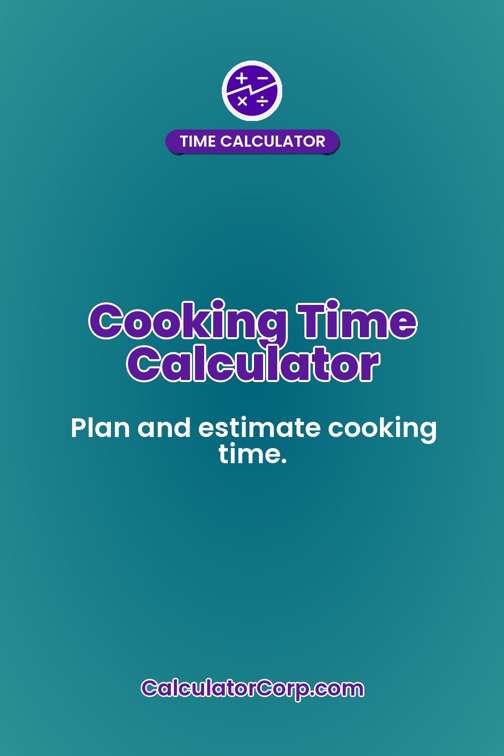 Cooking Time Calculator