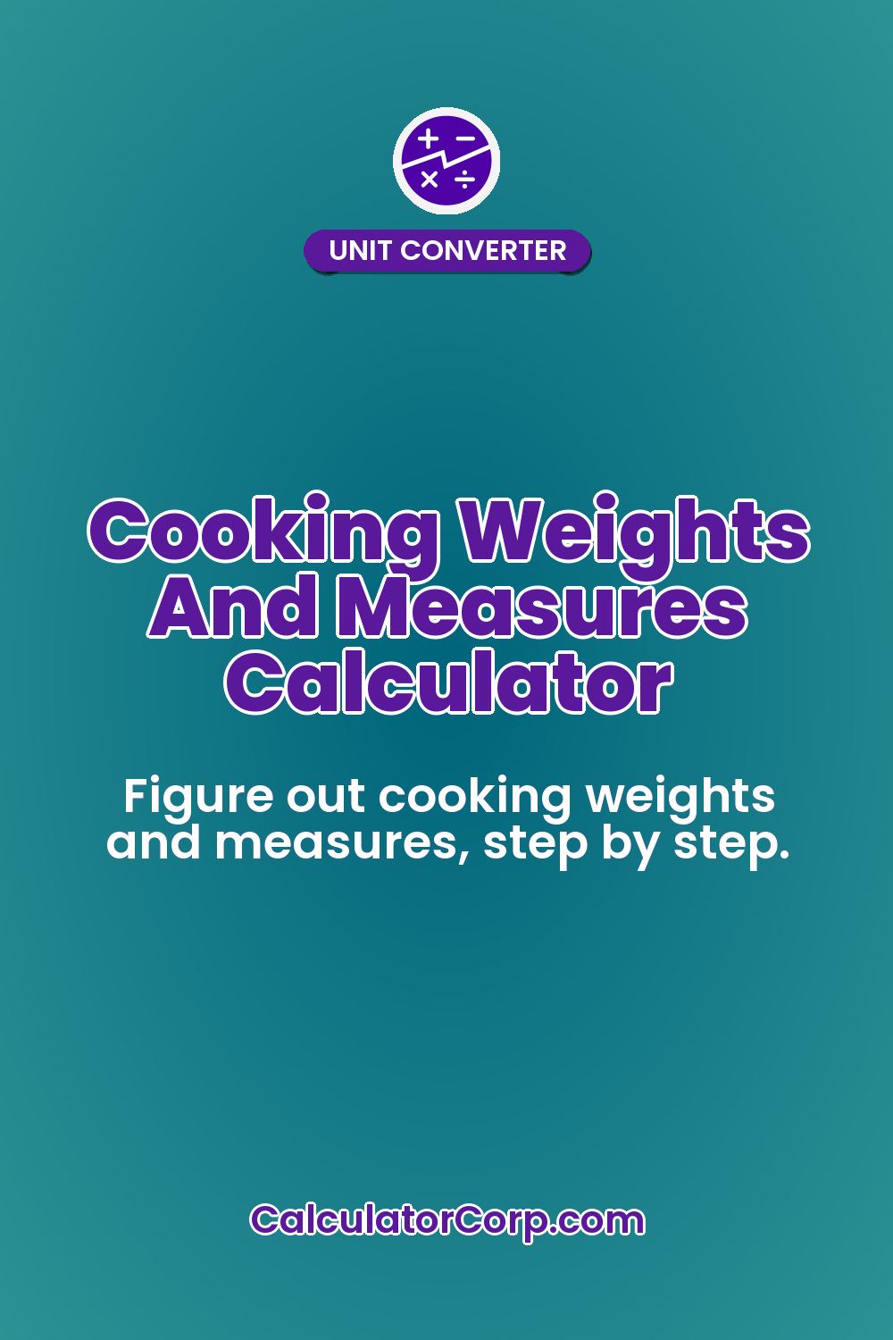 Cooking Weights And Measures Calculator