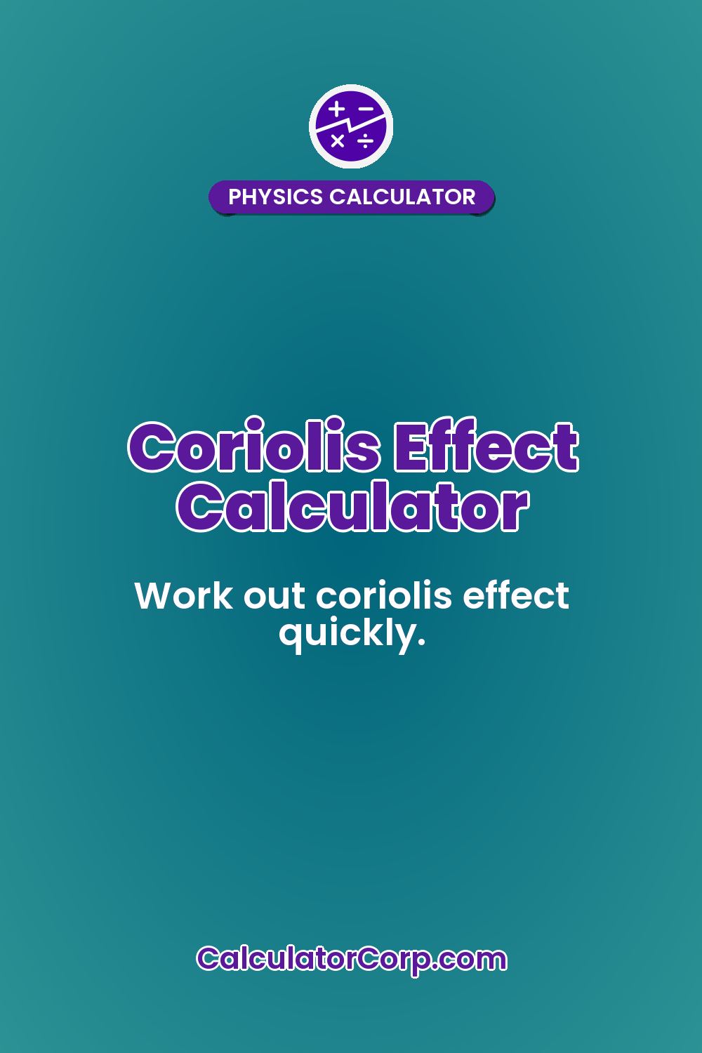 Coriolis Effect Calculator
