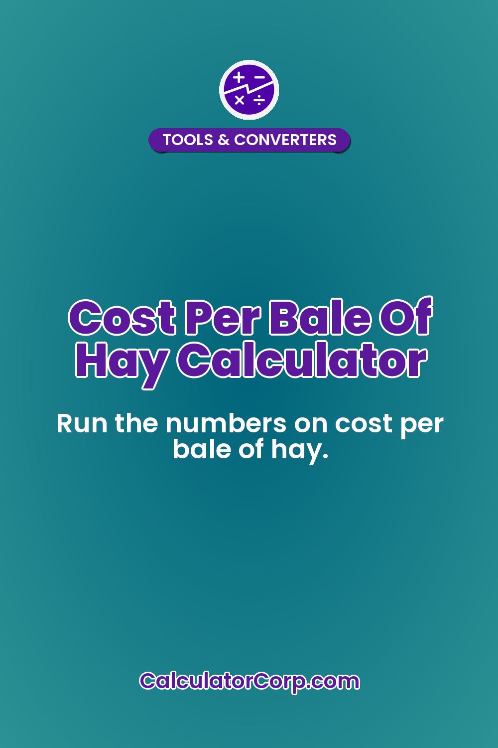 Cost Per Bale Of Hay Calculator