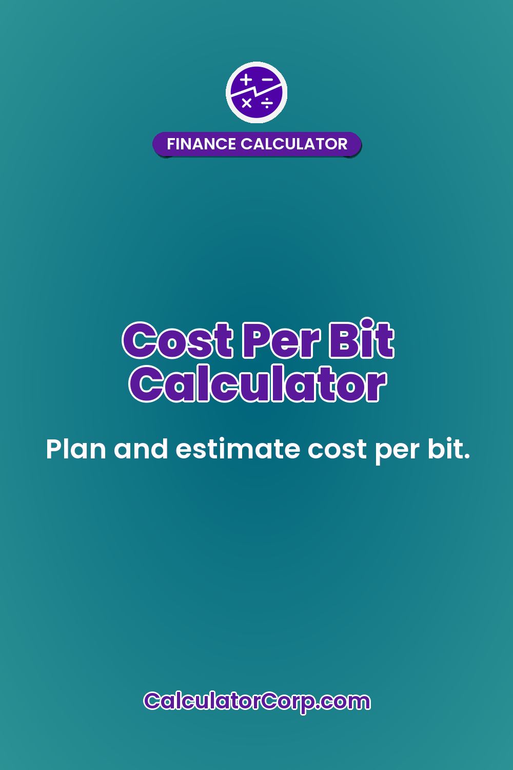 Cost Per Bit Calculator