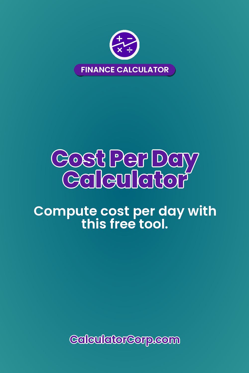 Cost Per Day Calculator