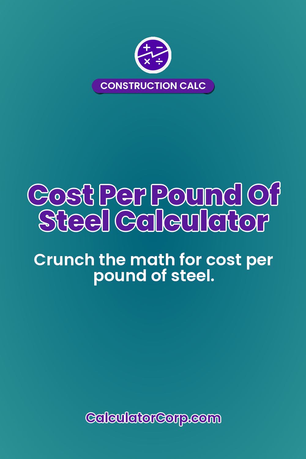 Cost Per Pound Of Steel Calculator