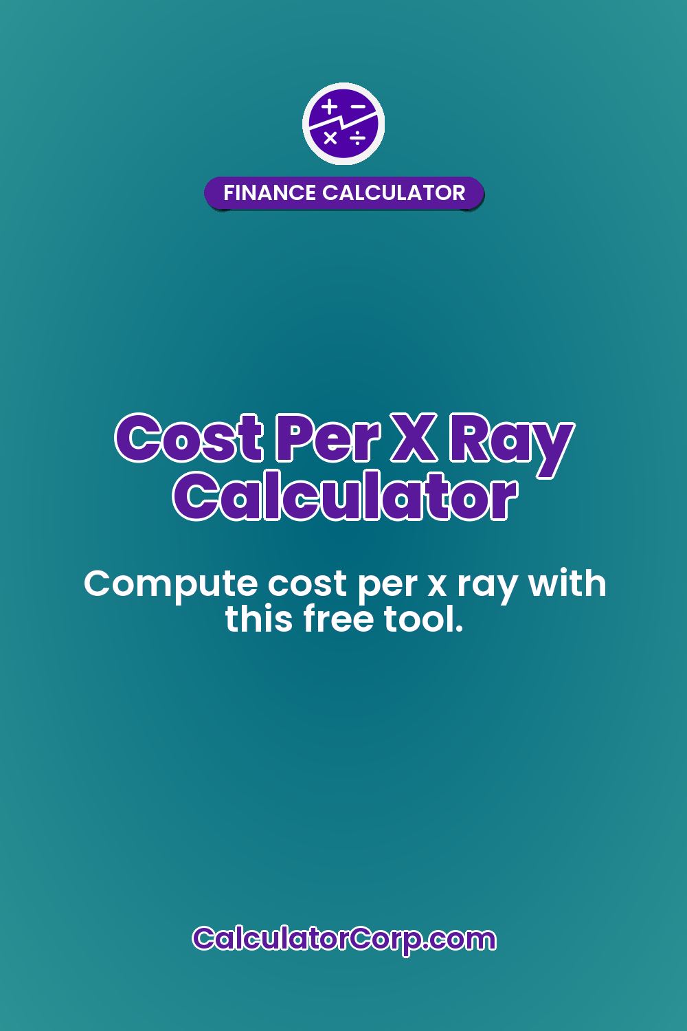 Cost Per X Ray Calculator