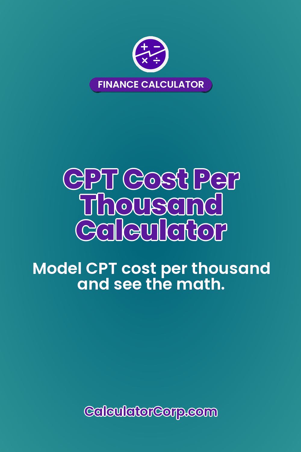 CPT Cost Per Thousand Calculator