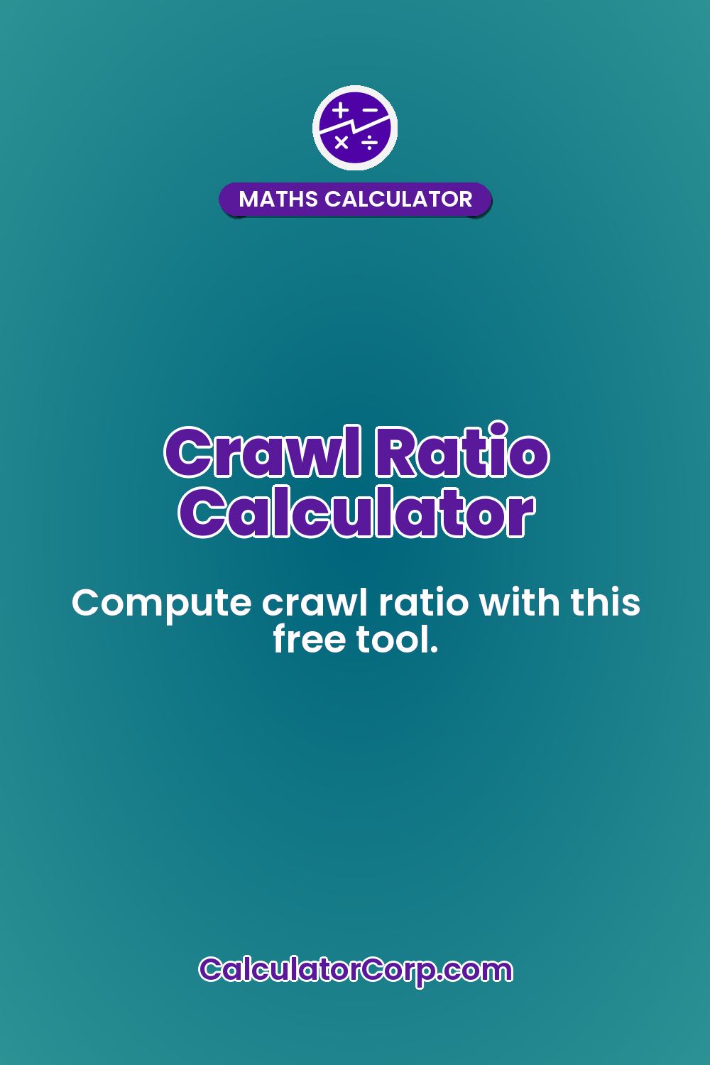 Crawl Ratio Calculator