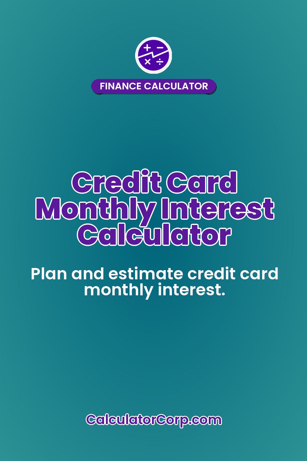 Credit Card Monthly Interest Calculator