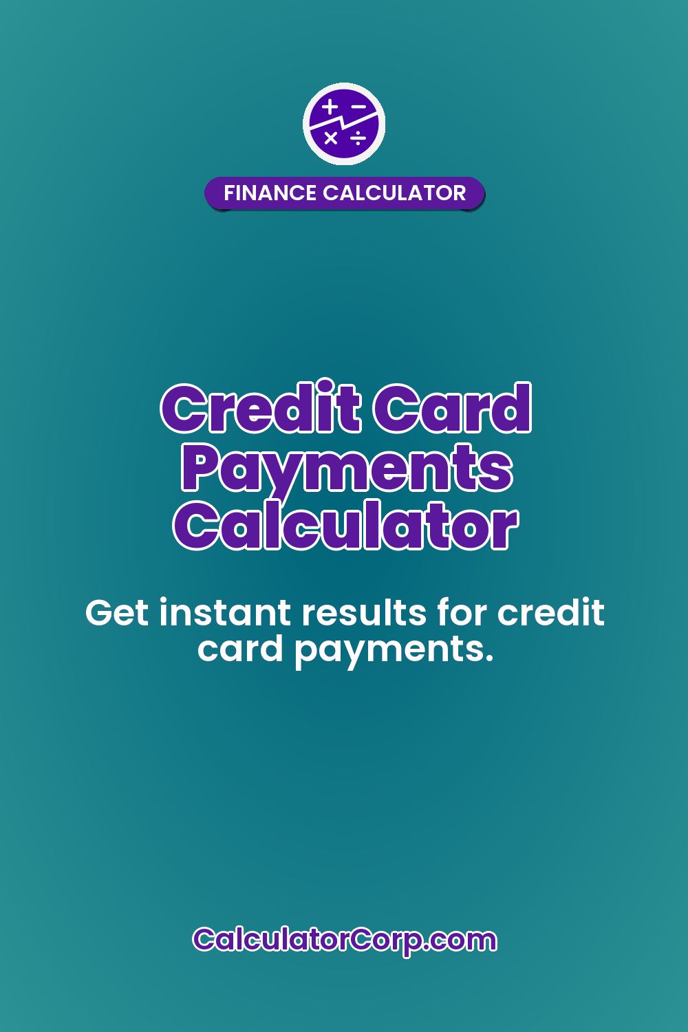 Credit Card Payments Calculator