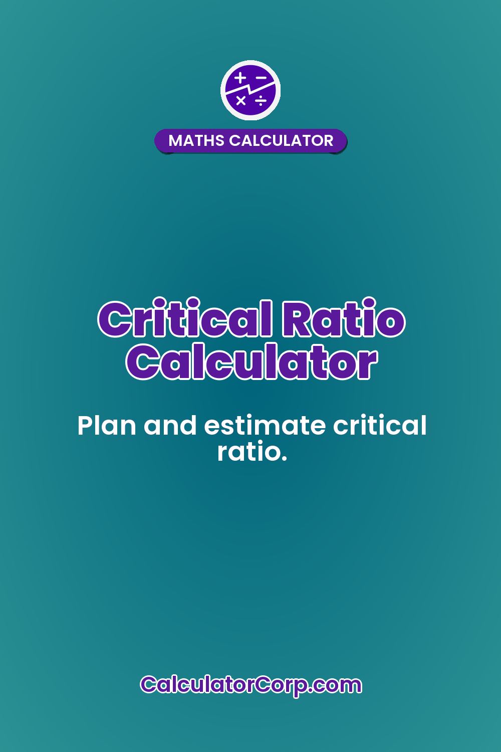 Critical Ratio Calculator