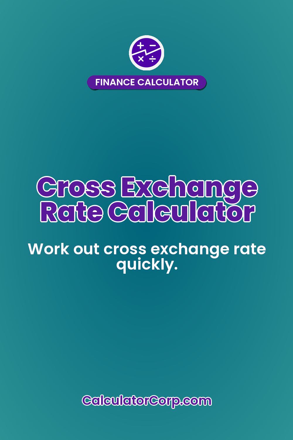 Cross Exchange Rate Calculator
