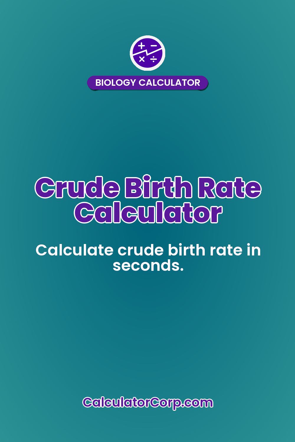 Crude Birth Rate Calculator