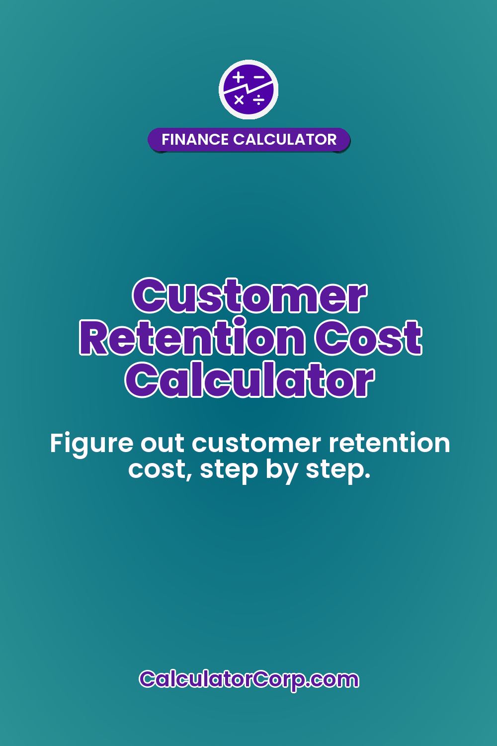 Customer Retention Cost Calculator