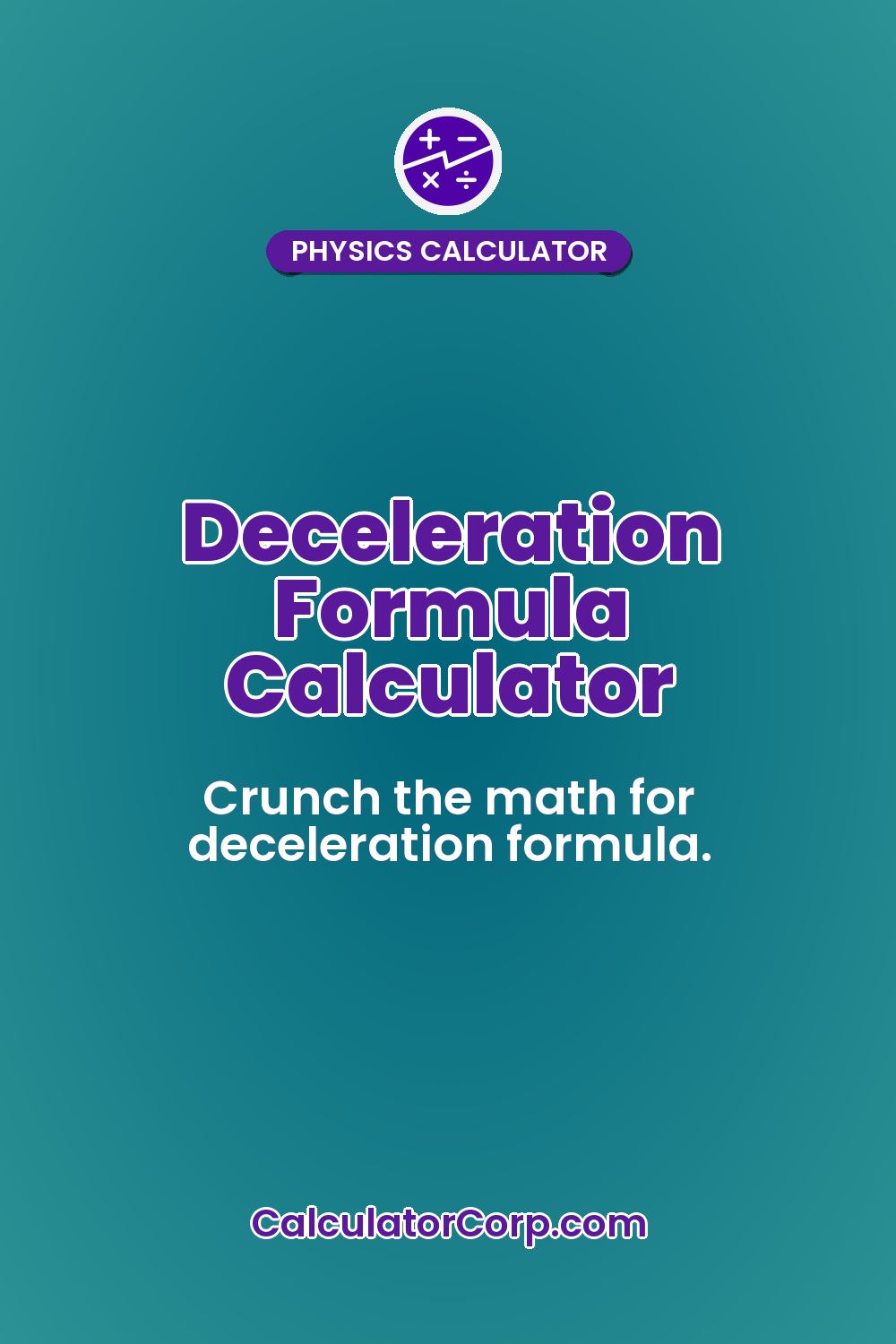 Deceleration Formula Calculator