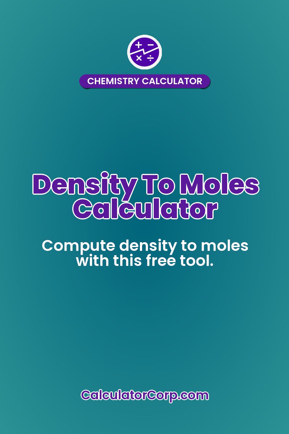 Density To Moles Calculator