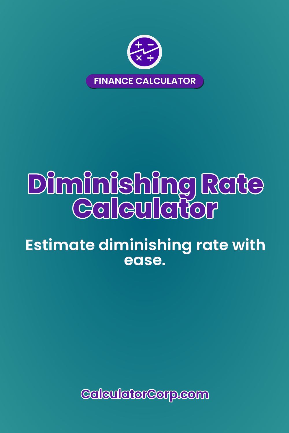 Diminishing Rate Calculator