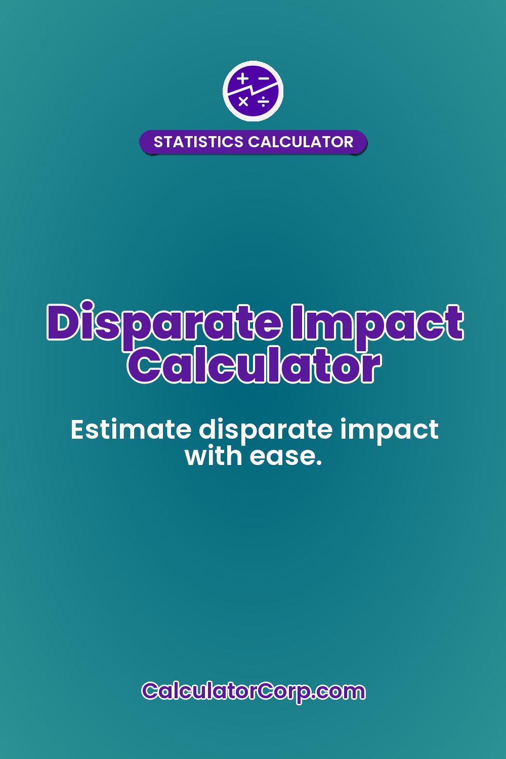 Disparate Impact Calculator